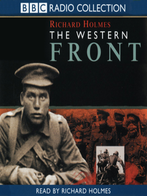Title details for The Western Front by Richard Holmes - Available